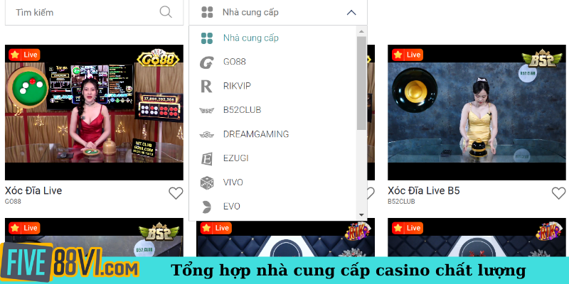 Tổng hợp nhà cung cấp casino chất lượng