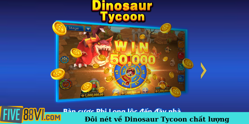 Đôi nét về Dinosaur Tycoon chất lượng