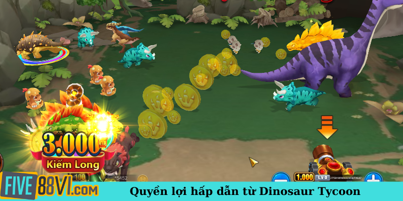 Quyền lợi hấp dẫn từ Dinosaur Tycoon