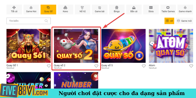 Người chơi đặt cược cho đa dạng sản phẩm